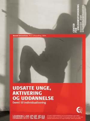 cover image of Udsatte unge, aktivering og uddannelse